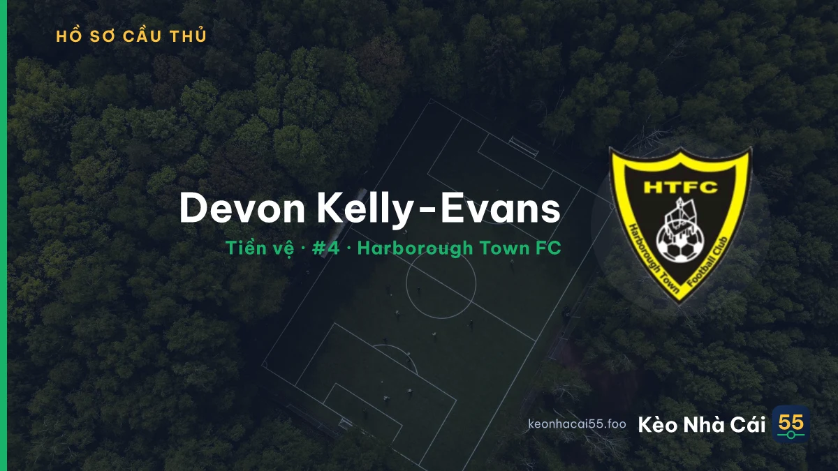 Devon Kelly-Evans — Harborough Town FC