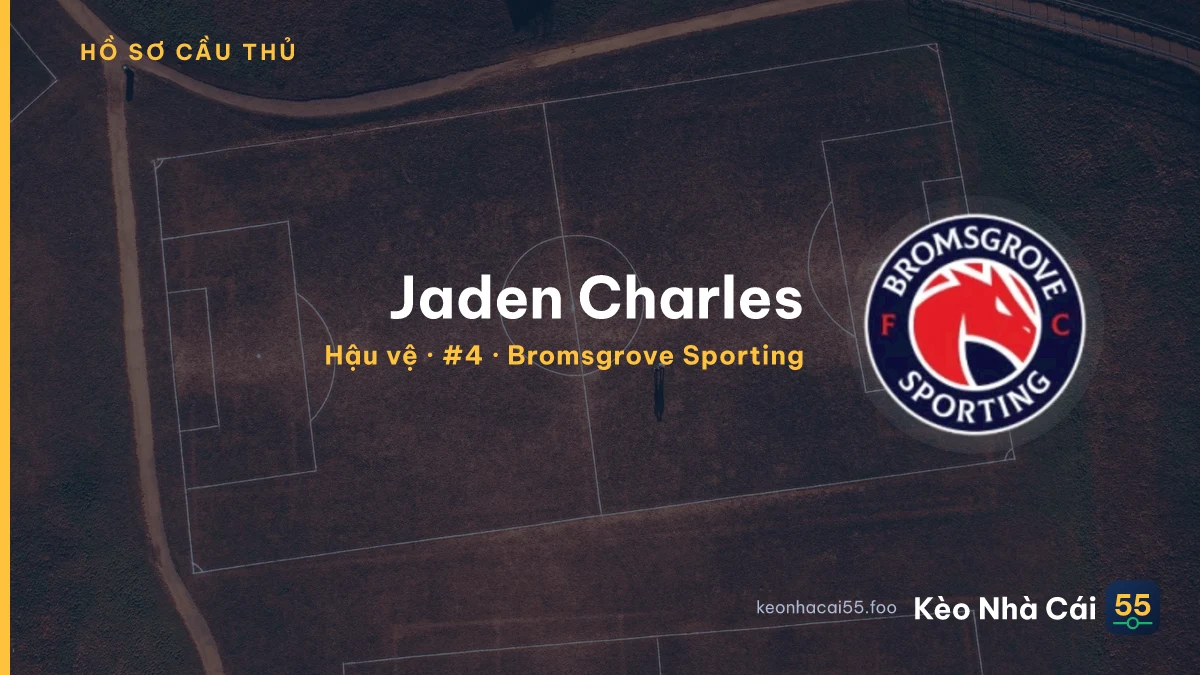 Jaden Charles — Bromsgrove Sporting