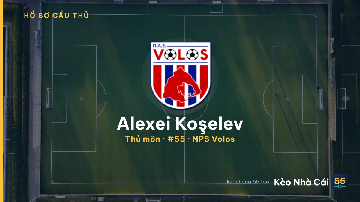 Alexei Koşelev — NPS Volos