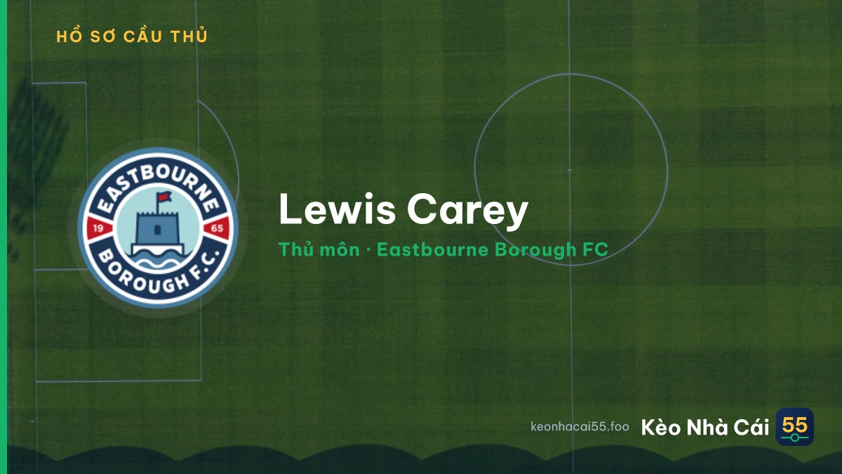 Lewis Carey — Eastbourne Borough FC