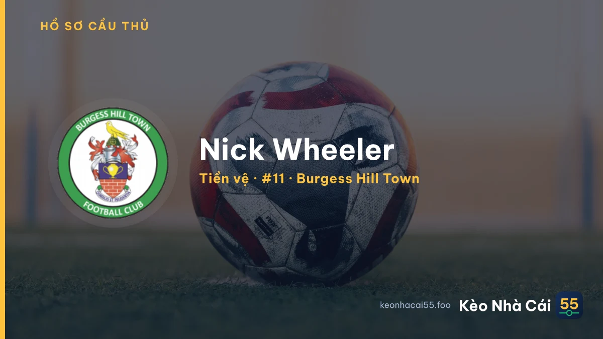 Nick Wheeler — Burgess Hill Town