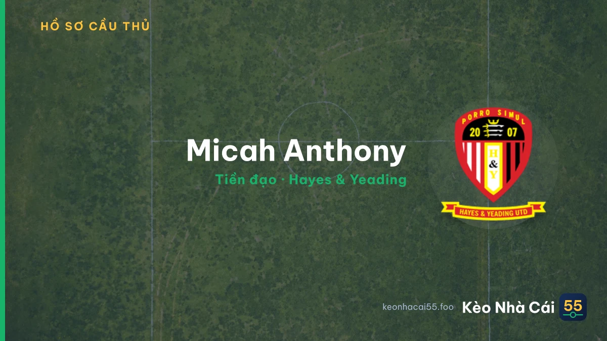 Micah Anthony — Hayes & Yeading