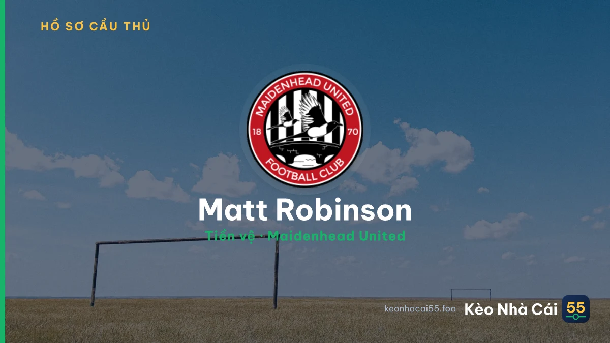 Matt Robinson — Maidenhead United