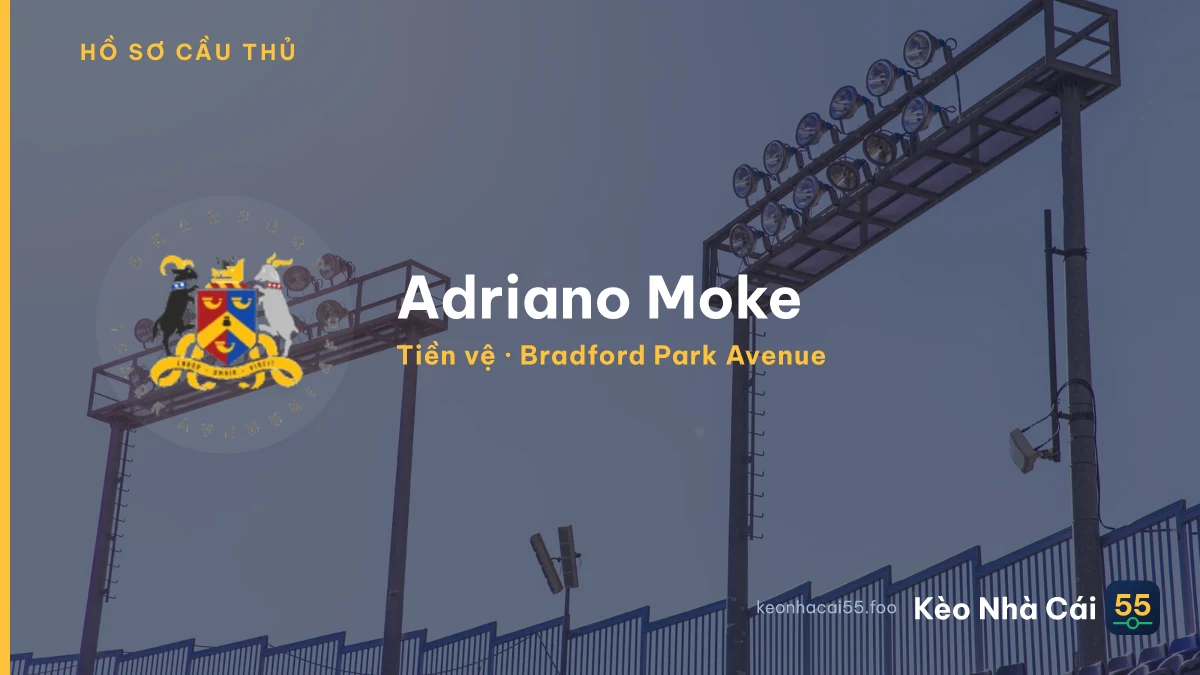 Adriano Moke — Bradford Park Avenue