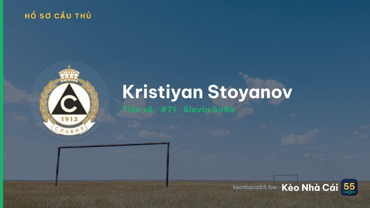 Kristiyan Stoyanov — Slavia Sofia