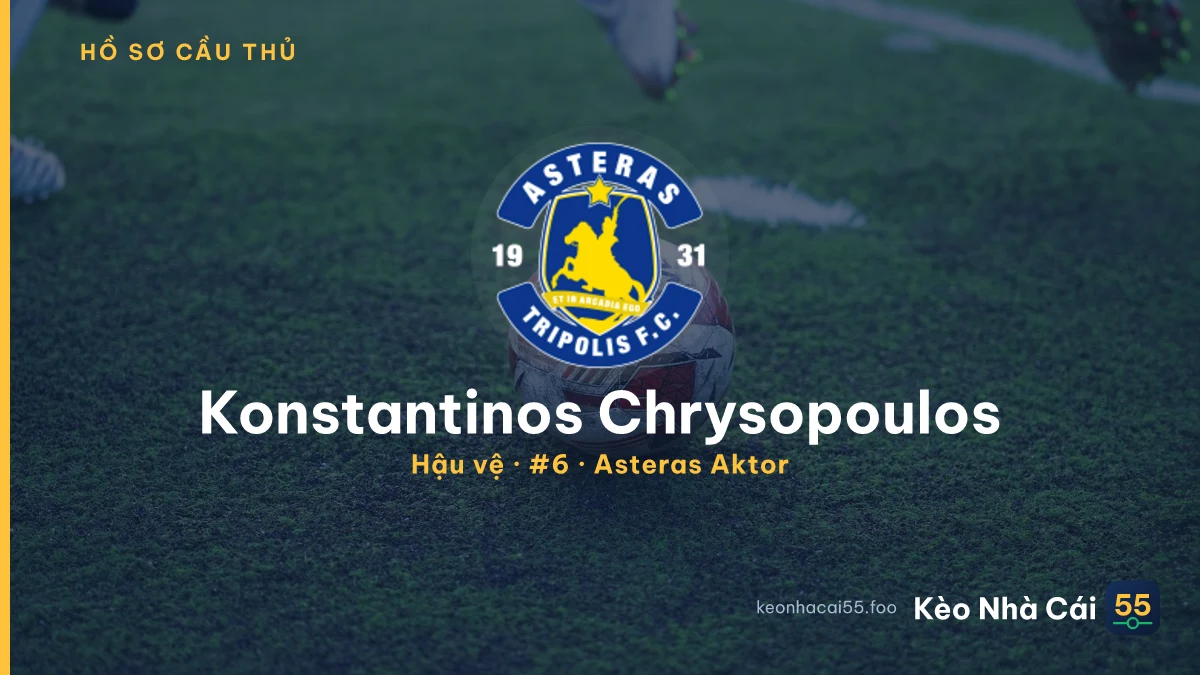 Konstantinos Chrysopoulos — Asteras Aktor