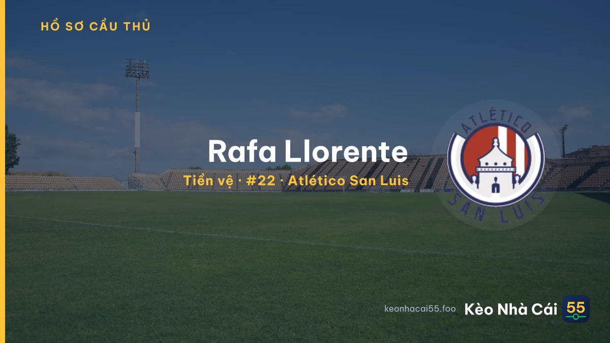 Rafa Llorente — Atlético San Luis