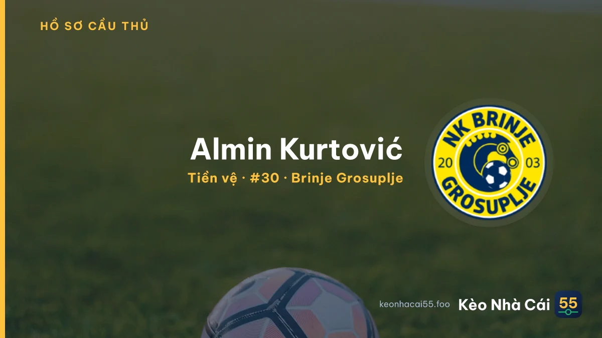 Almin Kurtović — Brinje Grosuplje