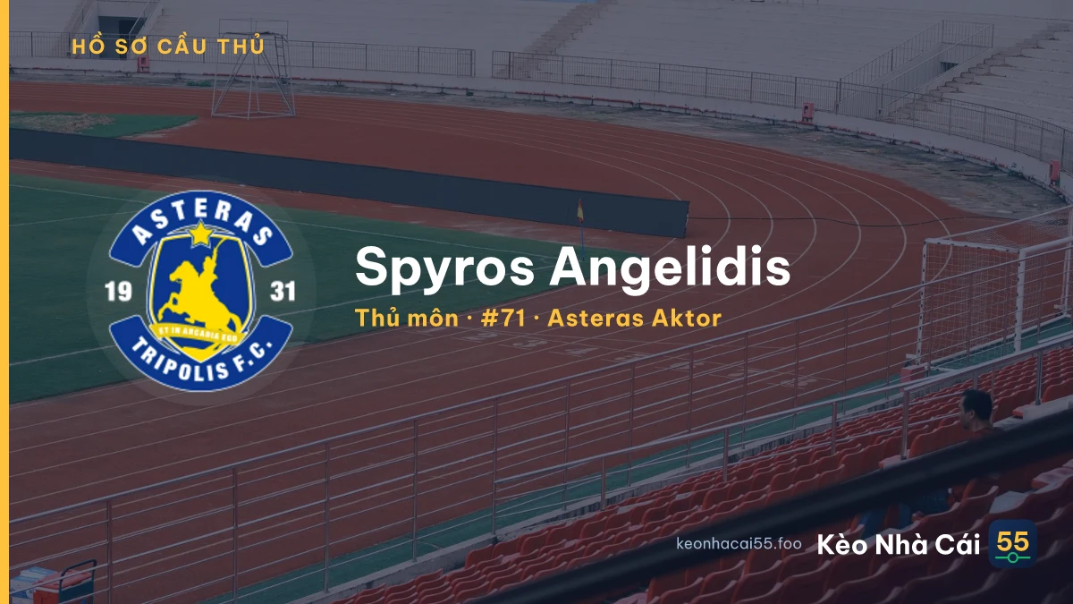 Spyros Angelidis — Asteras Aktor