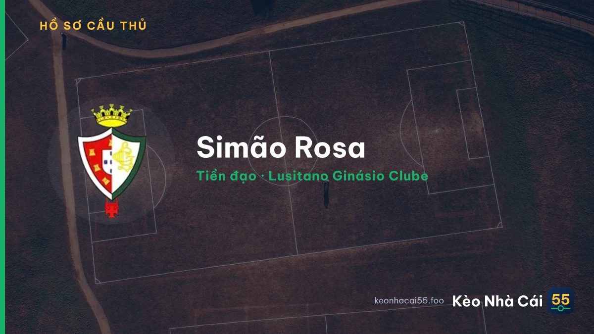 Simão Rosa — Lusitano Ginásio Clube
