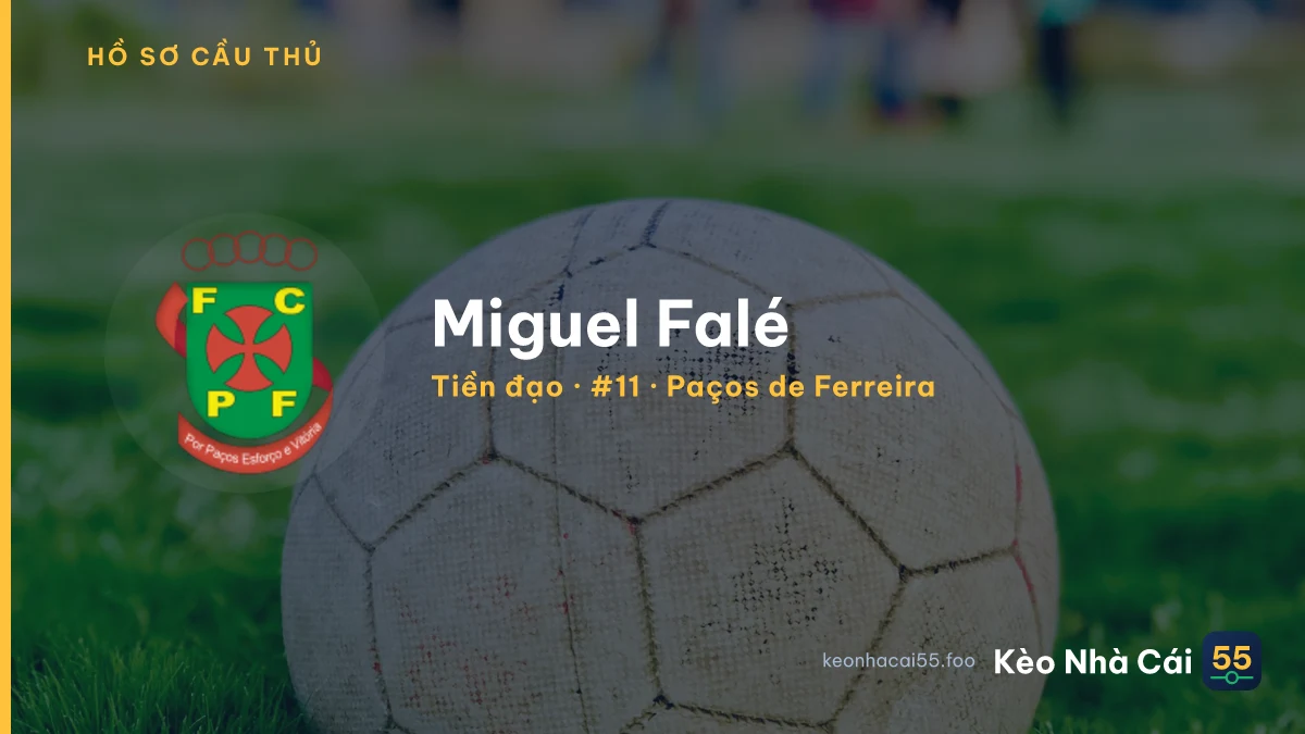 Miguel Falé — Paços de Ferreira