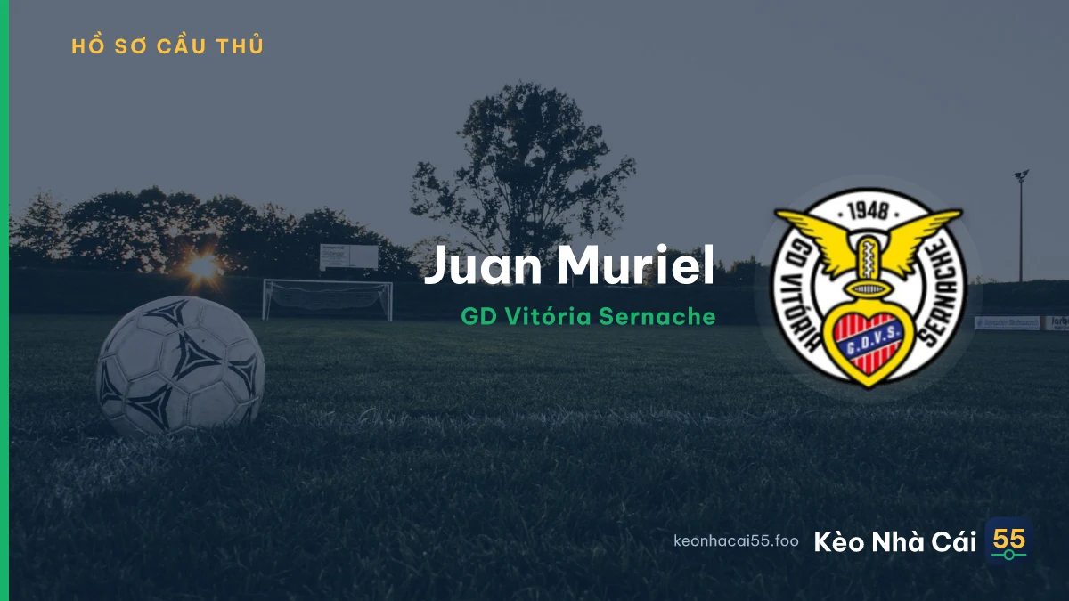 Juan Muriel — GD Vitória Sernache
