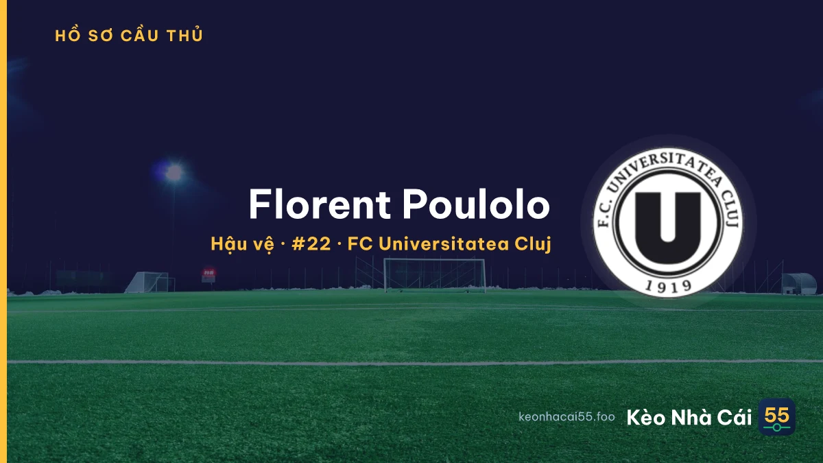 Florent Poulolo — FC Universitatea Cluj