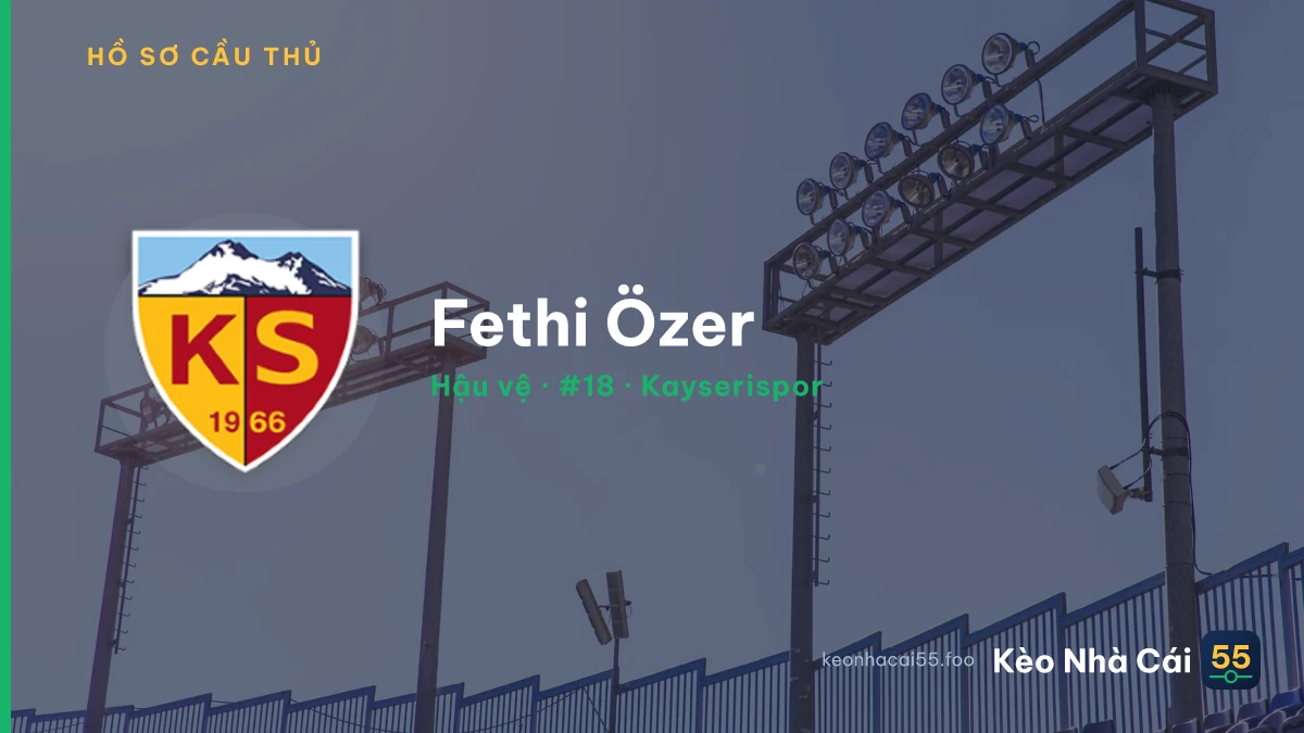 Fethi Özer — Kayserispor