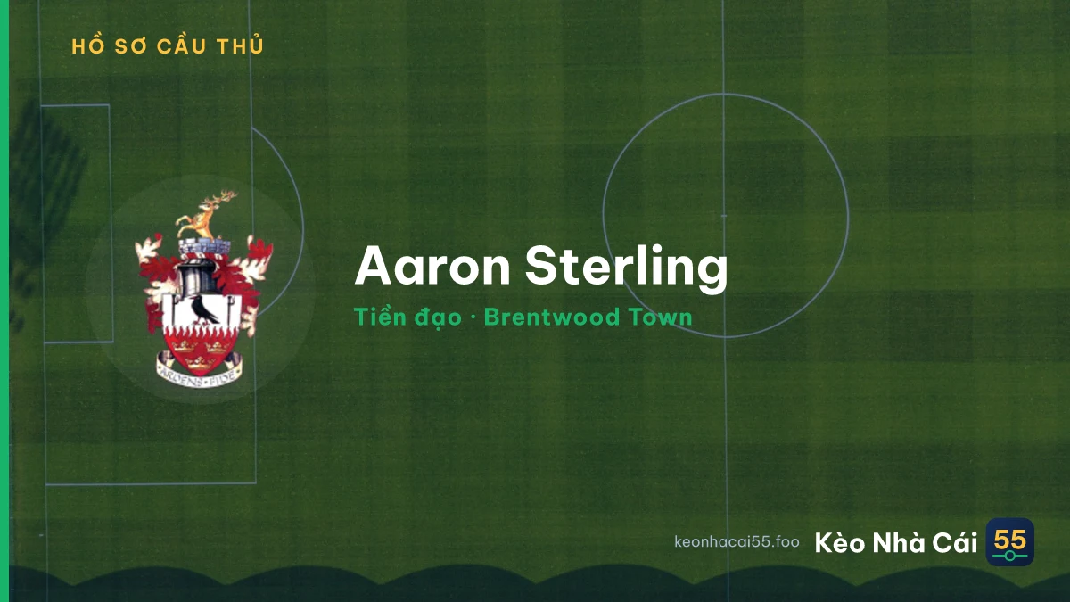 Aaron Sterling — Brentwood Town