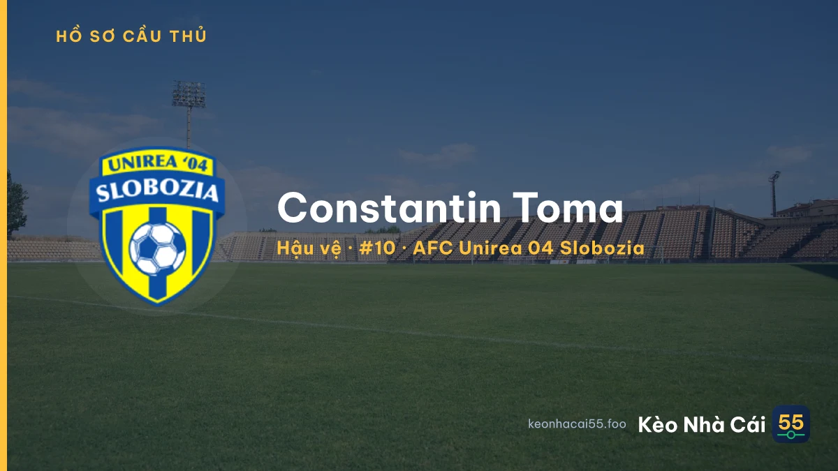 Constantin Toma — AFC Unirea 04 Slobozia