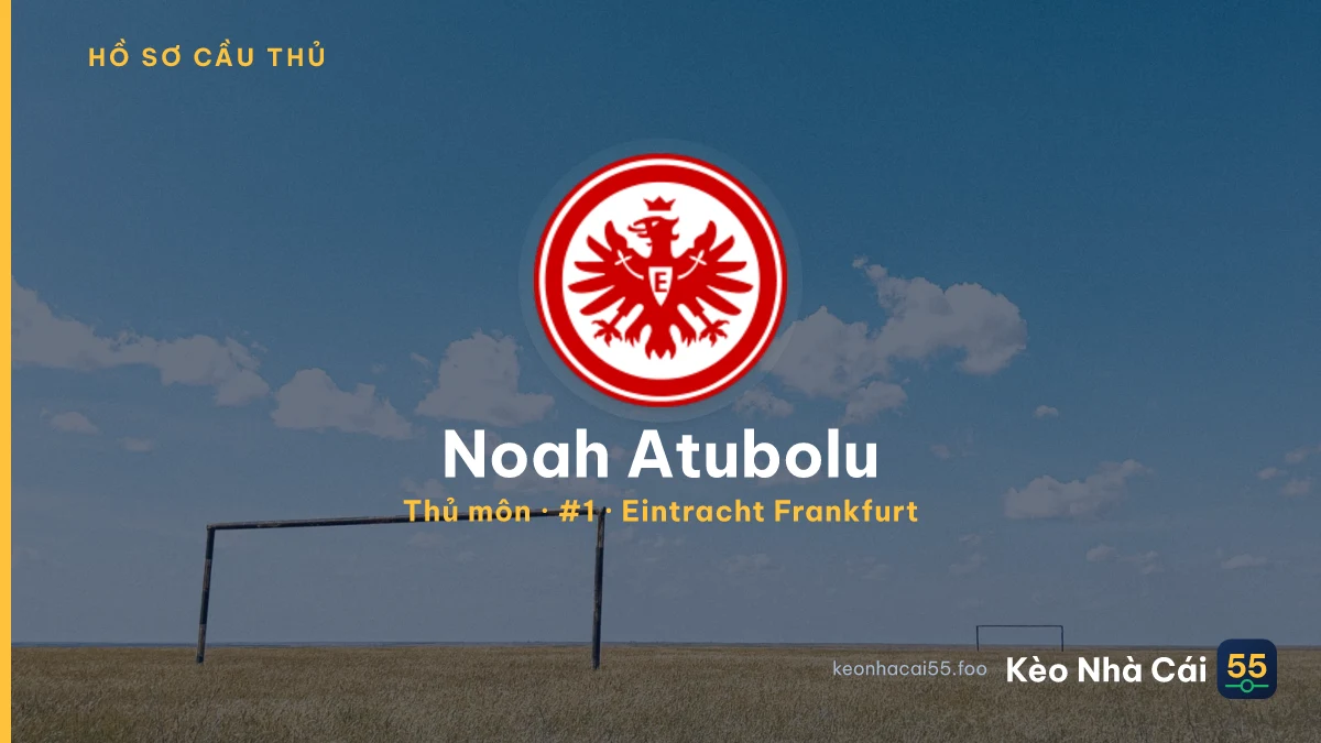 Noah Atubolu — Eintracht Frankfurt