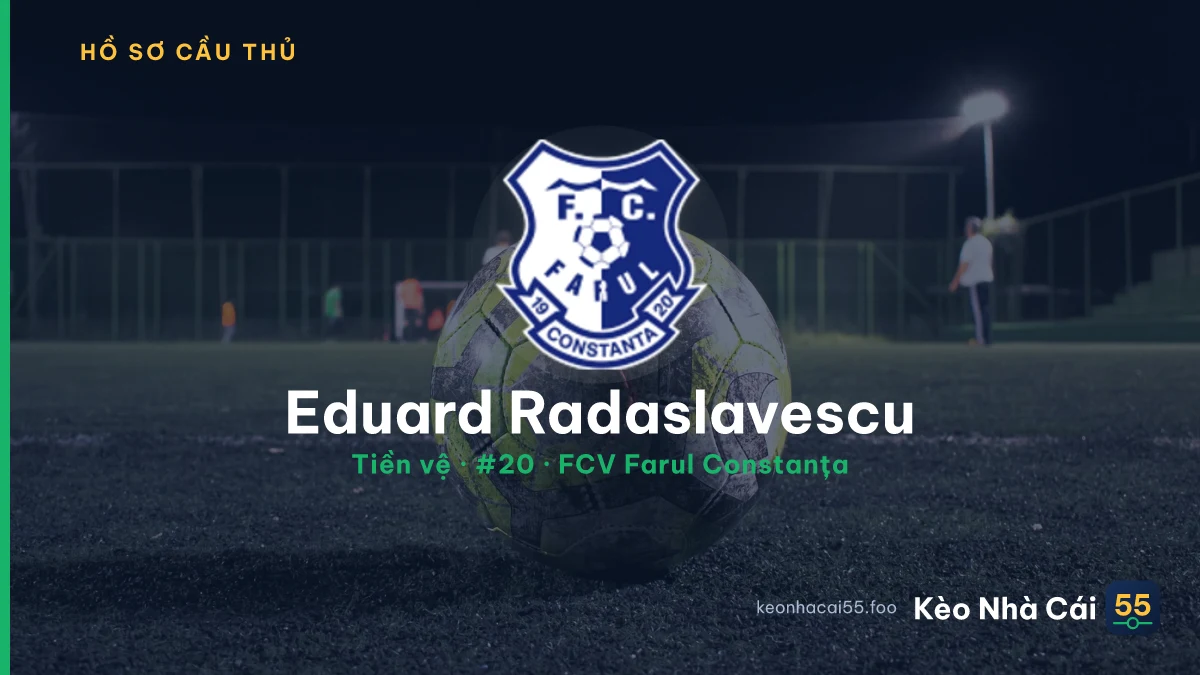 Eduard Radaslavescu — FCV Farul Constanța