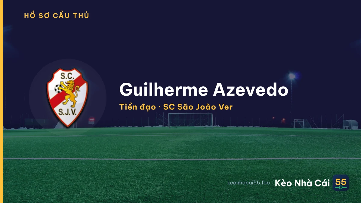 Guilherme Azevedo — SC São João Ver