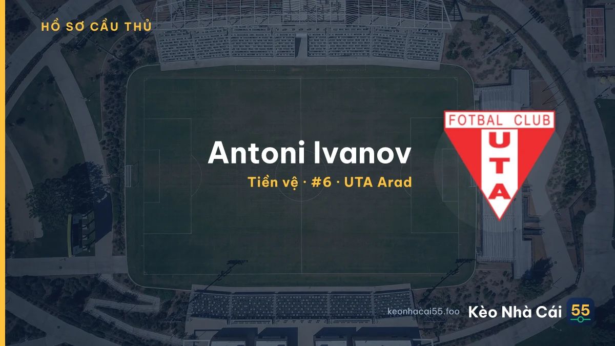Antoni Ivanov — UTA Arad
