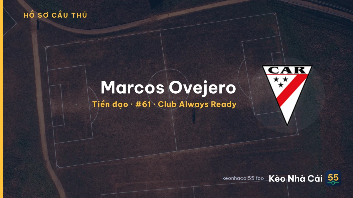 Marcos Ovejero — Club Always Ready
