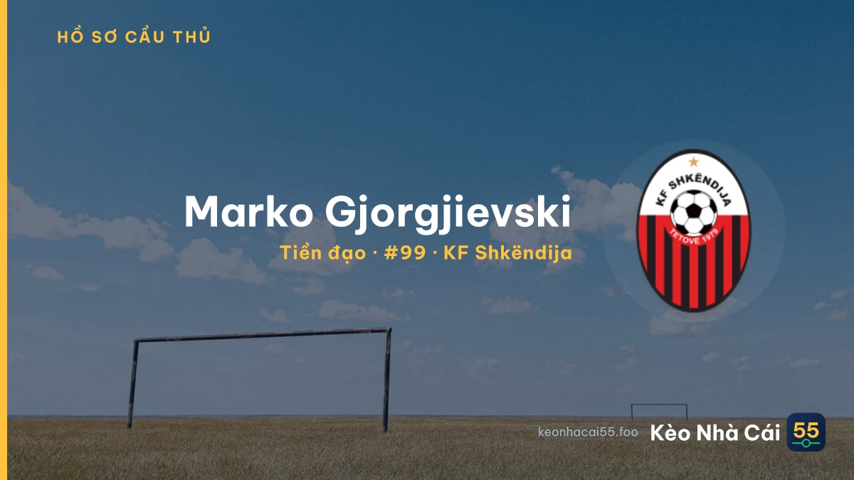 Marko Gjorgjievski — KF Shkëndija