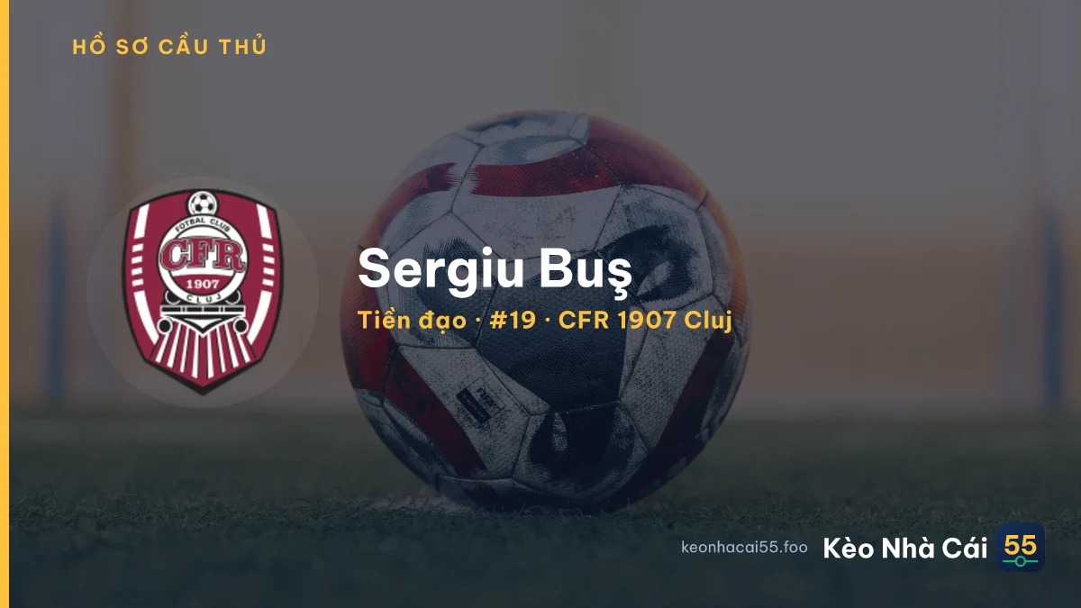 Sergiu Buş — CFR 1907 Cluj