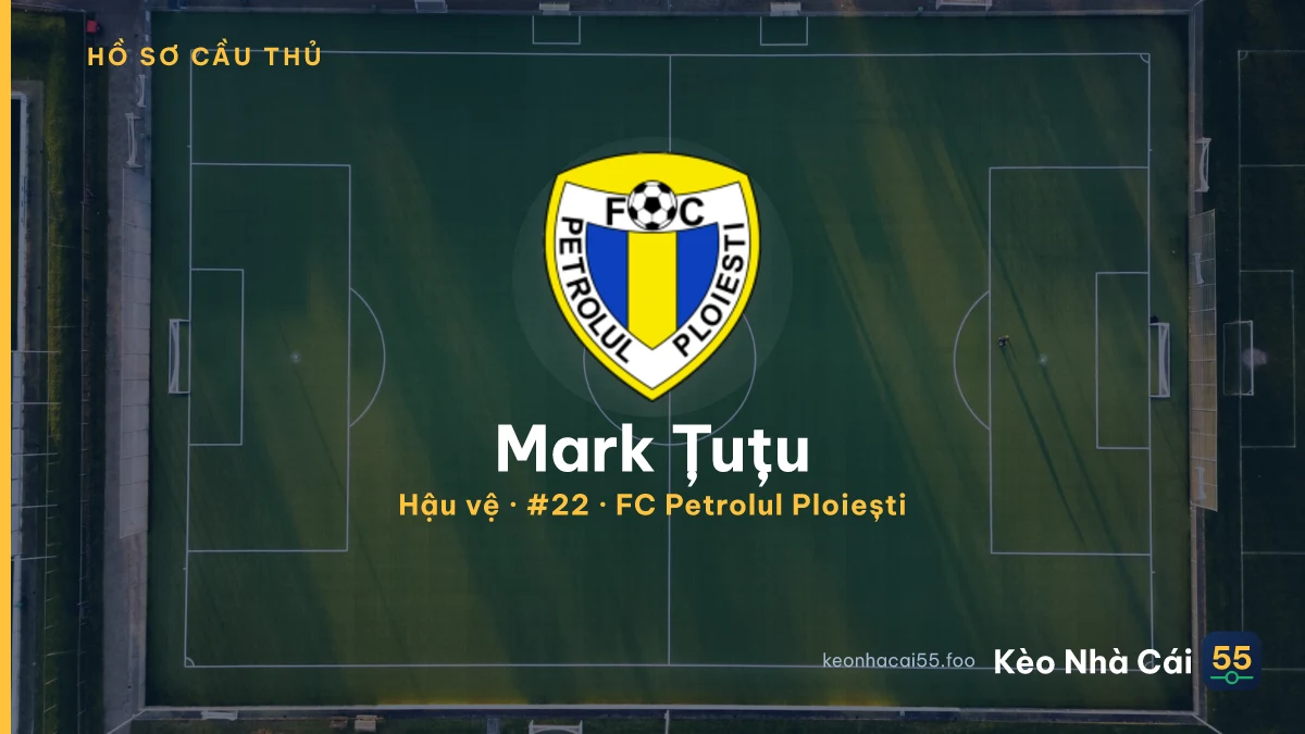Mark Țuțu — FC Petrolul Ploiești