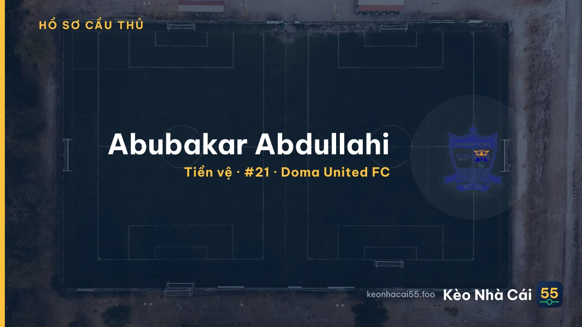 Abubakar Abdullahi — Doma United FC