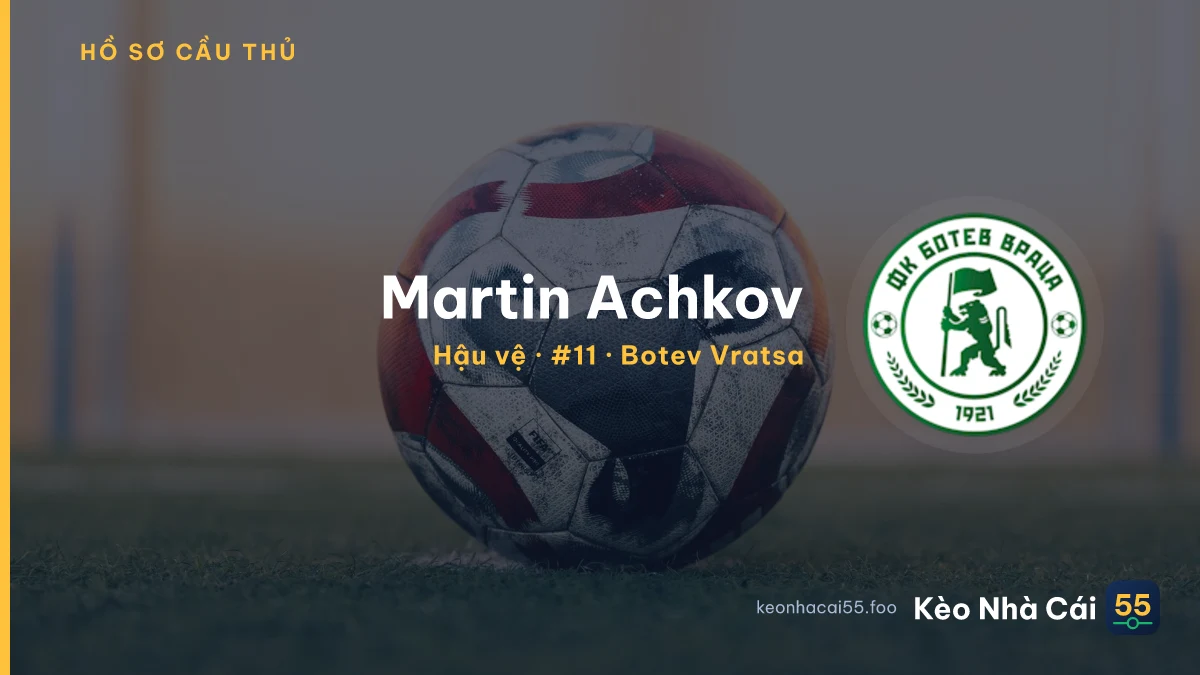 Martin Achkov — Botev Vratsa