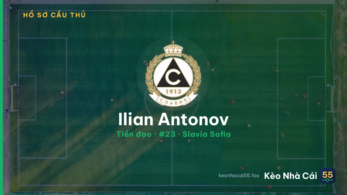 Ilian Antonov — Slavia Sofia