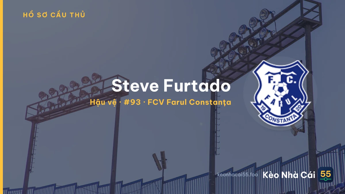 Steve Furtado — FCV Farul Constanța
