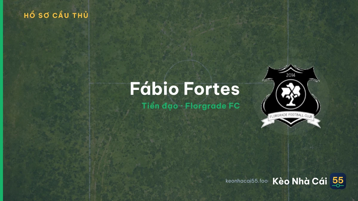 Fábio Fortes — Florgrade FC