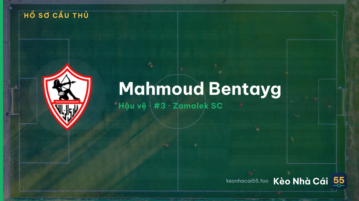 Mahmoud Bentayg — Zamalek SC