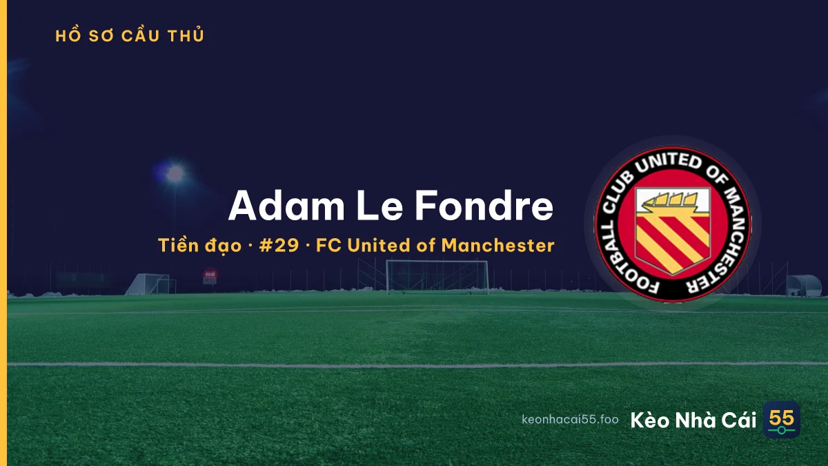 Adam Le Fondre — FC United of Manchester