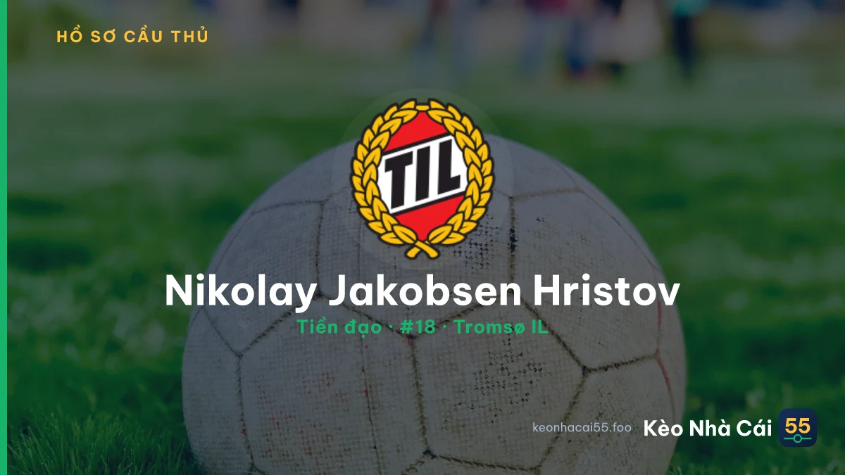 Nikolay Jakobsen Hristov — Tromsø IL