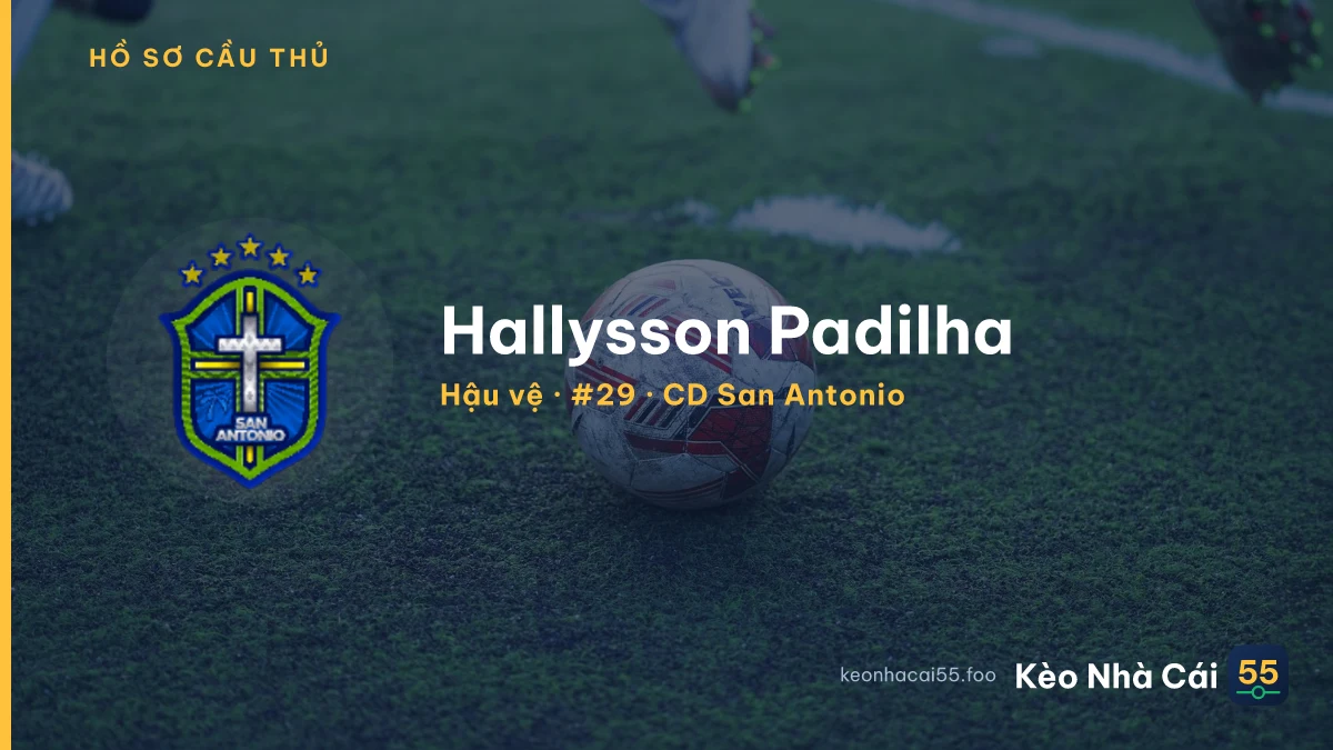 Hallysson Padilha — CD San Antonio