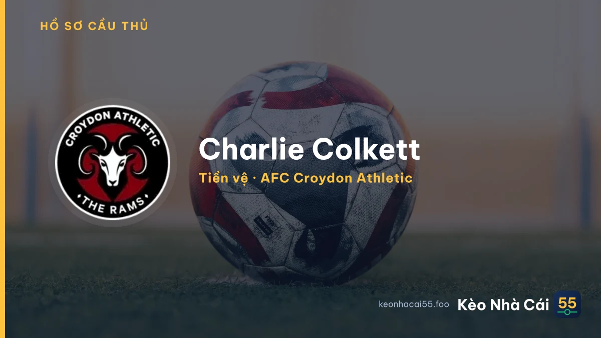 Charlie Colkett — AFC Croydon Athletic