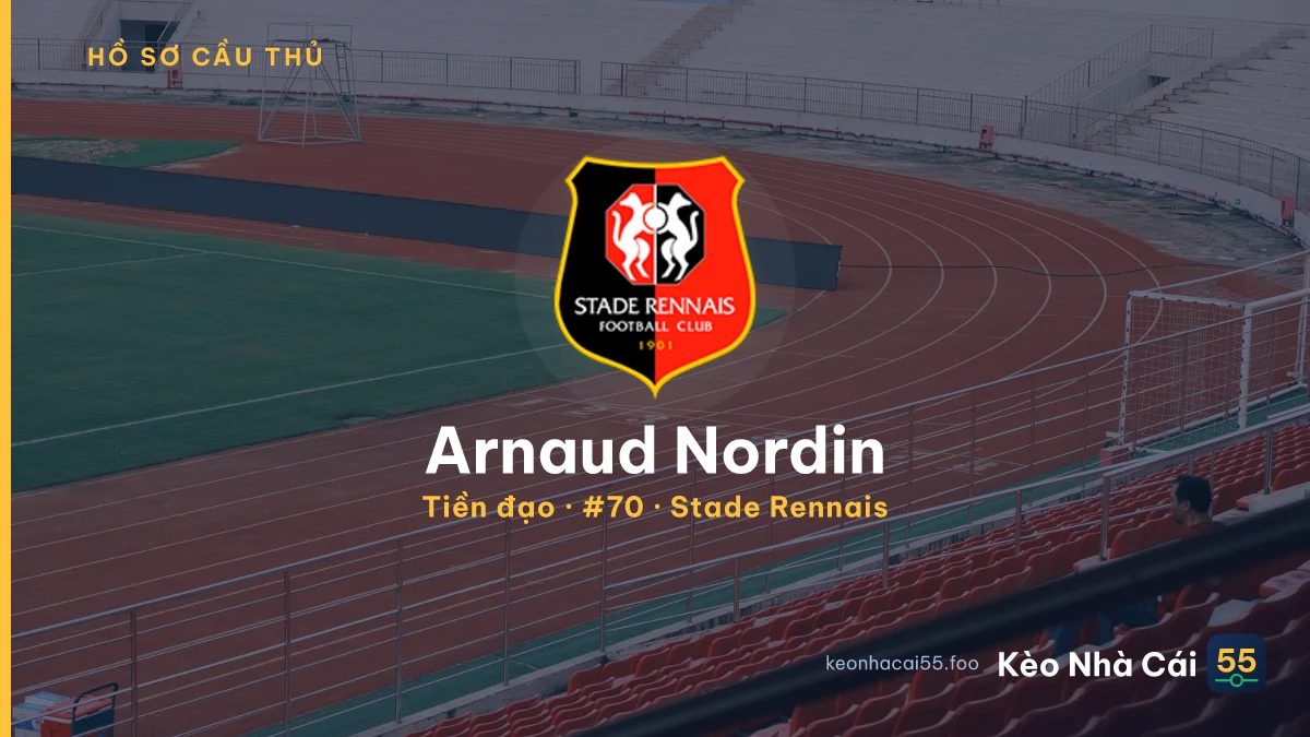Arnaud Nordin — Stade Rennais
