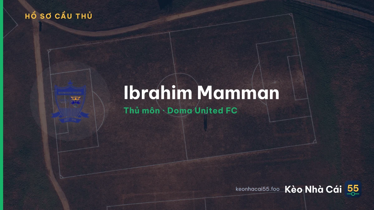 Ibrahim Mamman — Doma United FC