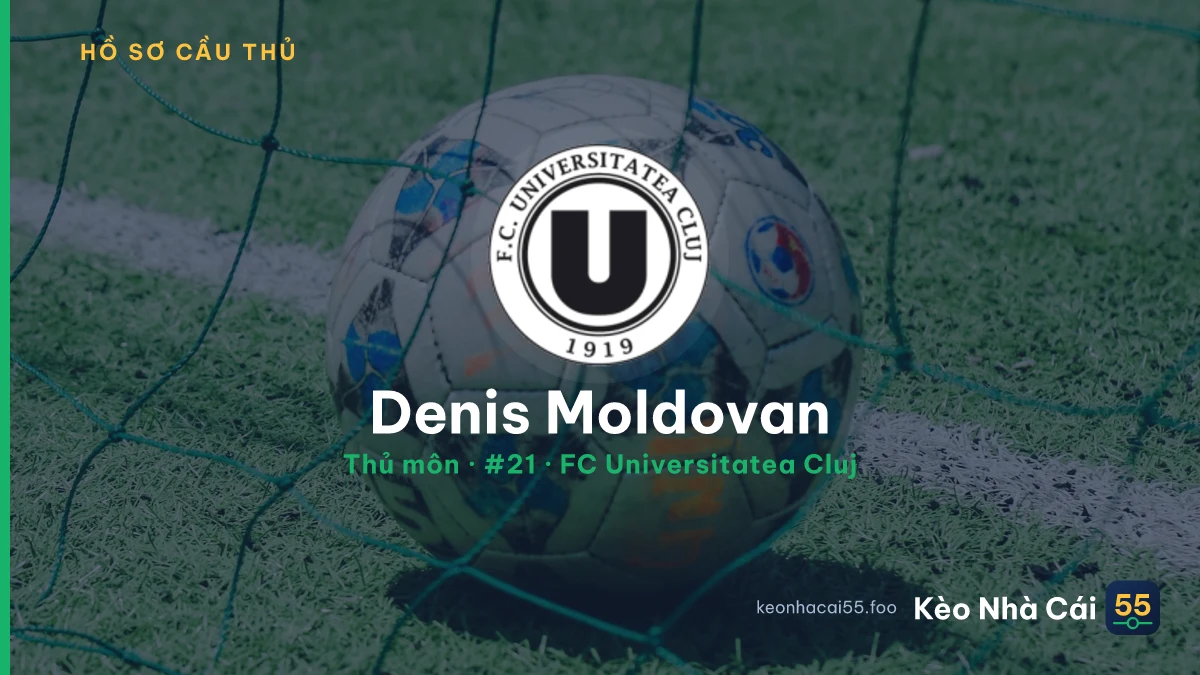 Denis Moldovan — FC Universitatea Cluj