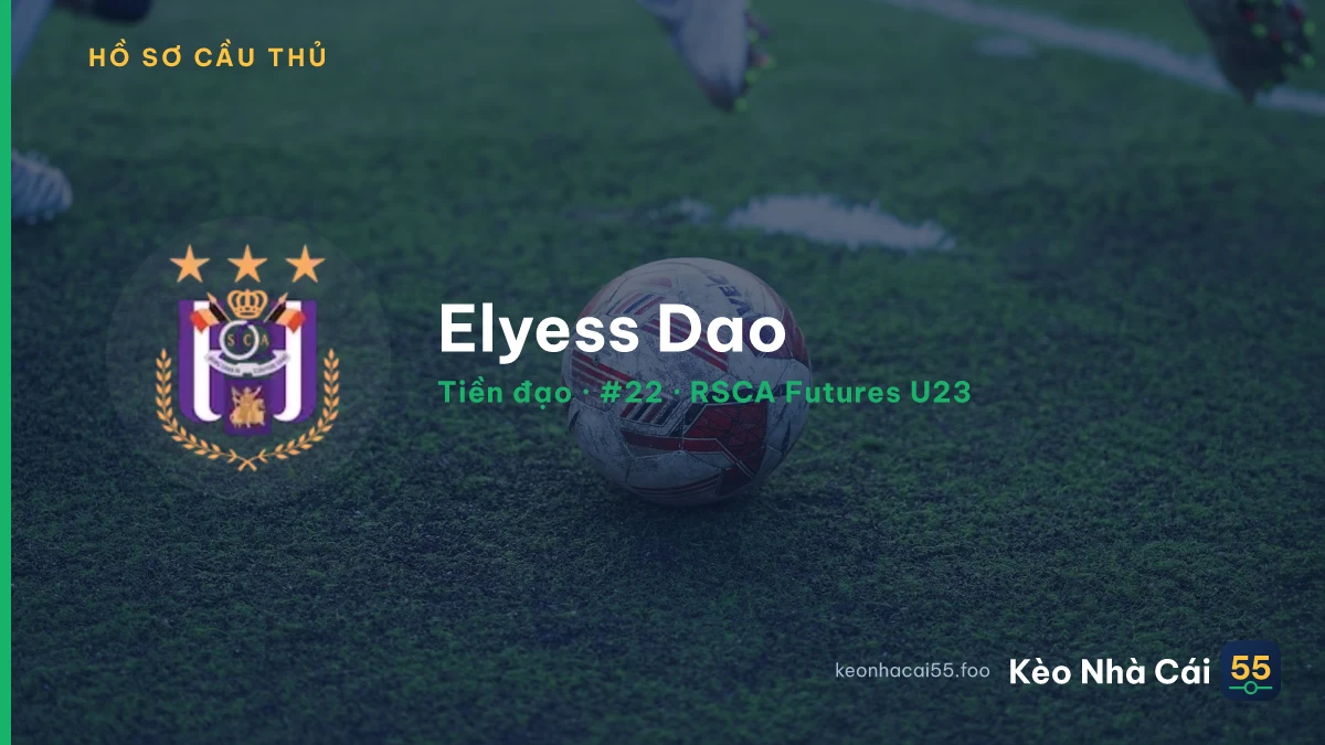 Elyess Dao — RSCA Futures U23