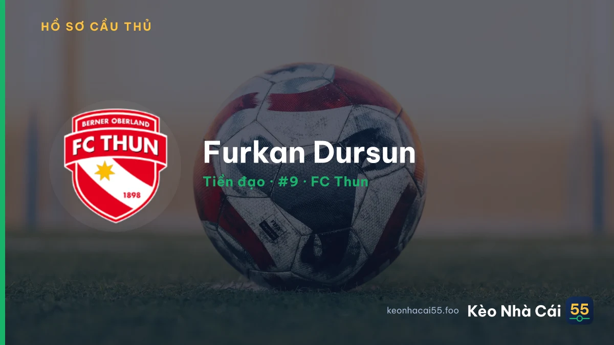Furkan Dursun — FC Thun