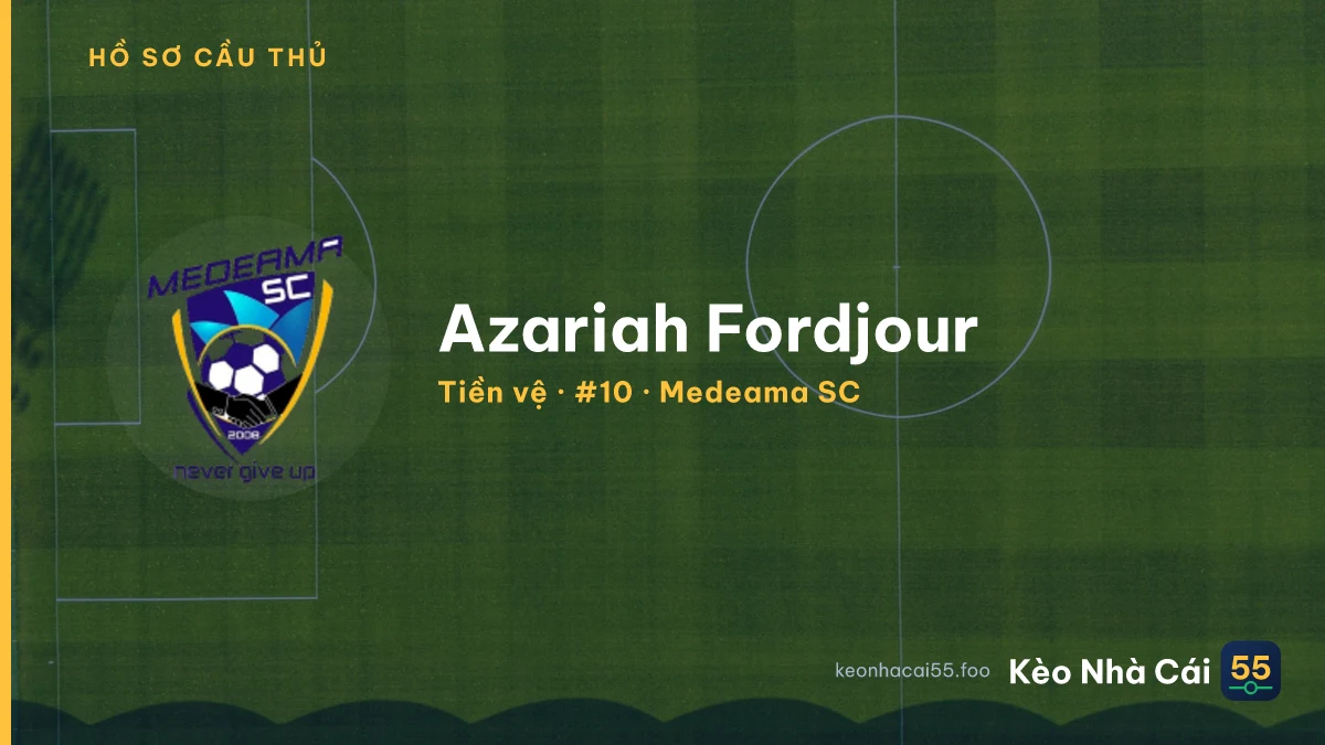 Azariah Fordjour — Medeama SC