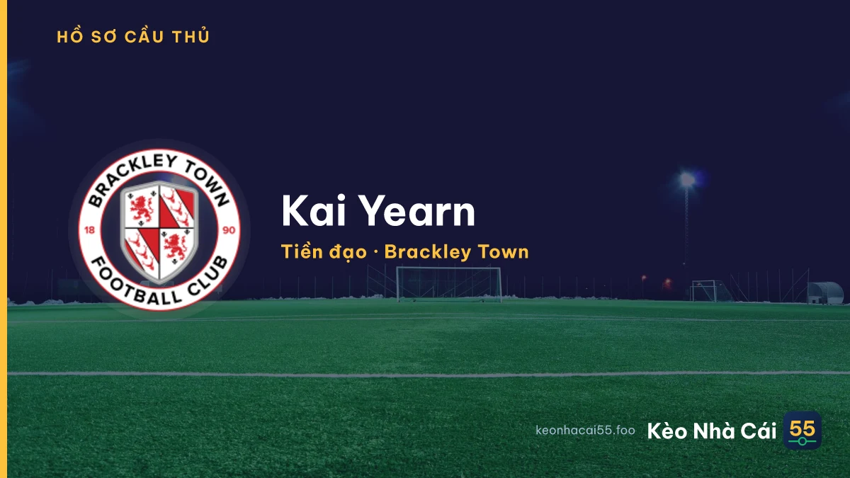 Kai Yearn — Brackley Town