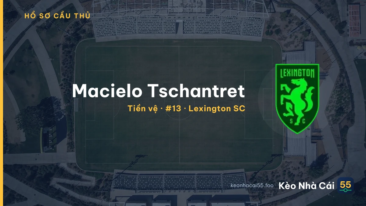 Macielo Tschantret — Lexington SC