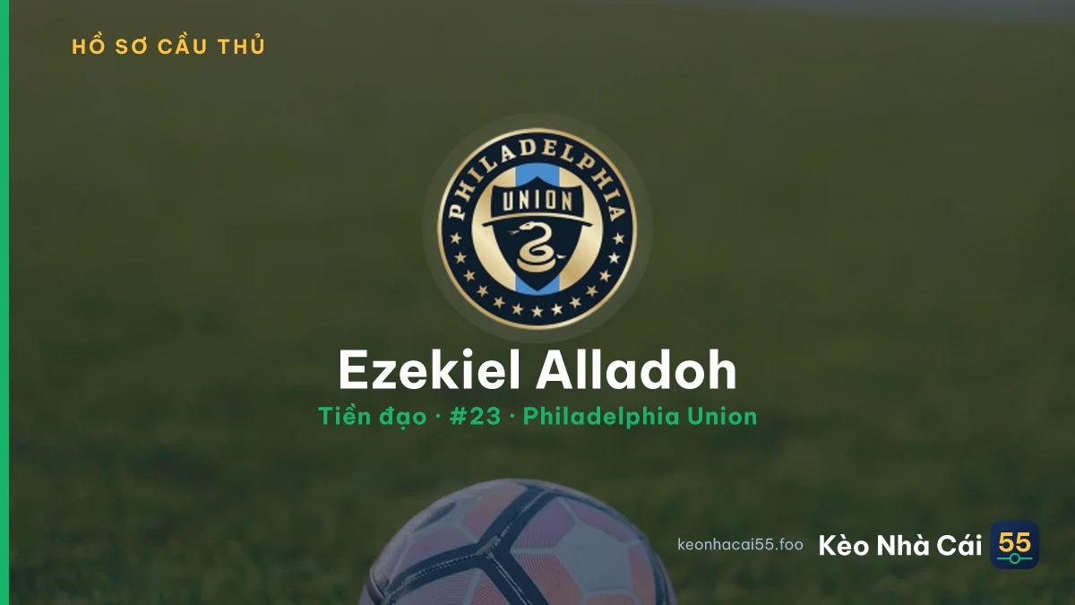 Ezekiel Alladoh — Philadelphia Union