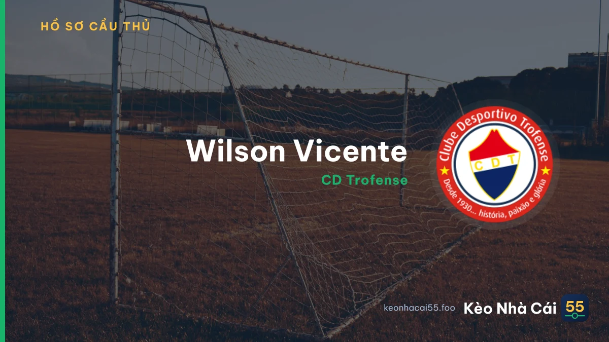 Wilson Vicente — CD Trofense