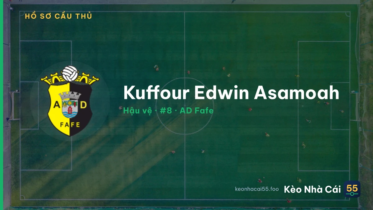 Kuffour Edwin Asamoah — AD Fafe