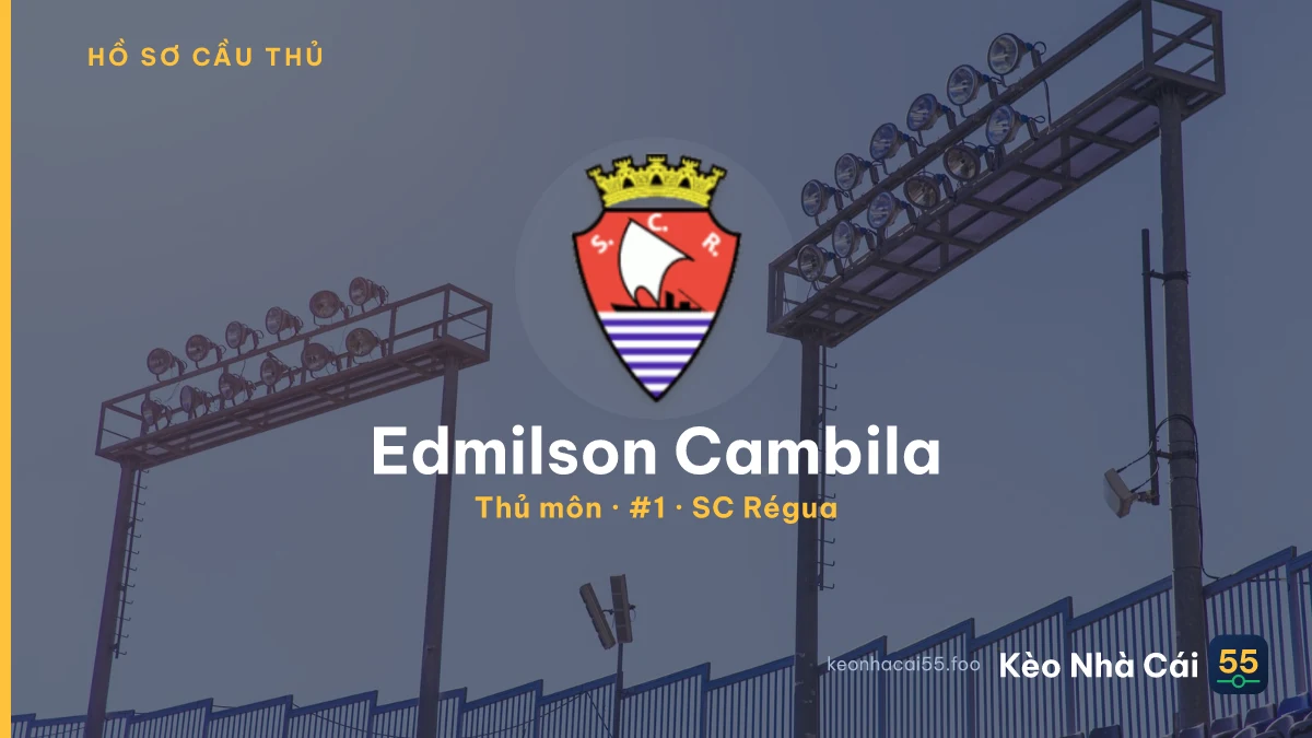 Edmilson Cambila — SC Régua